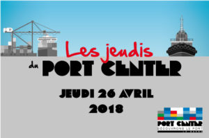Les Jeudis du Port Center 26 avril