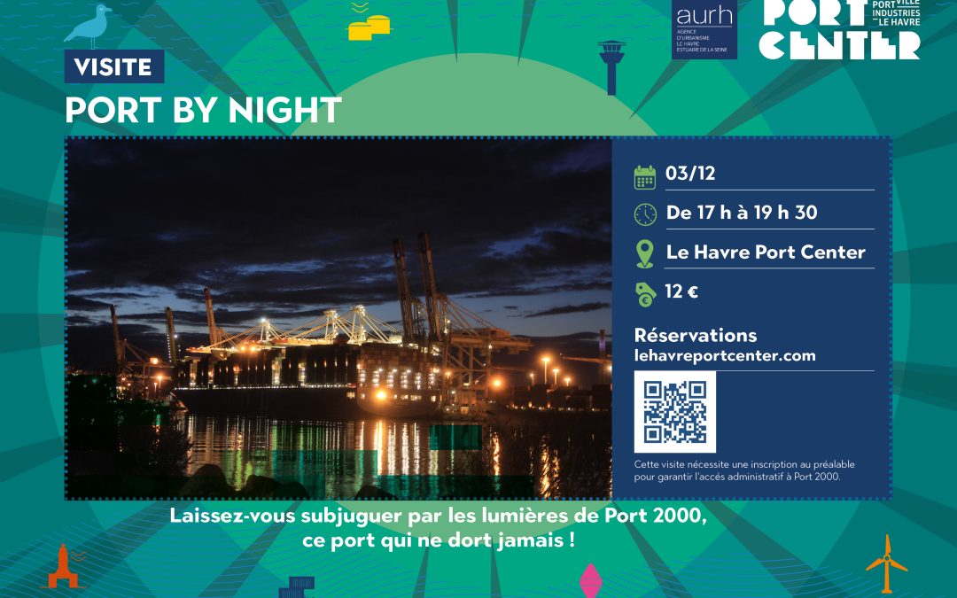 Visite – Port by night