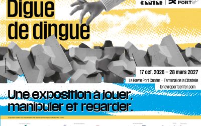 Exposition : DIGUE DE DINGUE